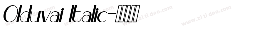Olduvai Italic字体转换